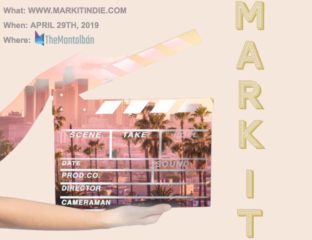 On Monday, April 29, 2019 MarkIT Indie will take over the Montalbán in LA for insightful panels and valuable one-on-one opportunities for indie filmmakers.
