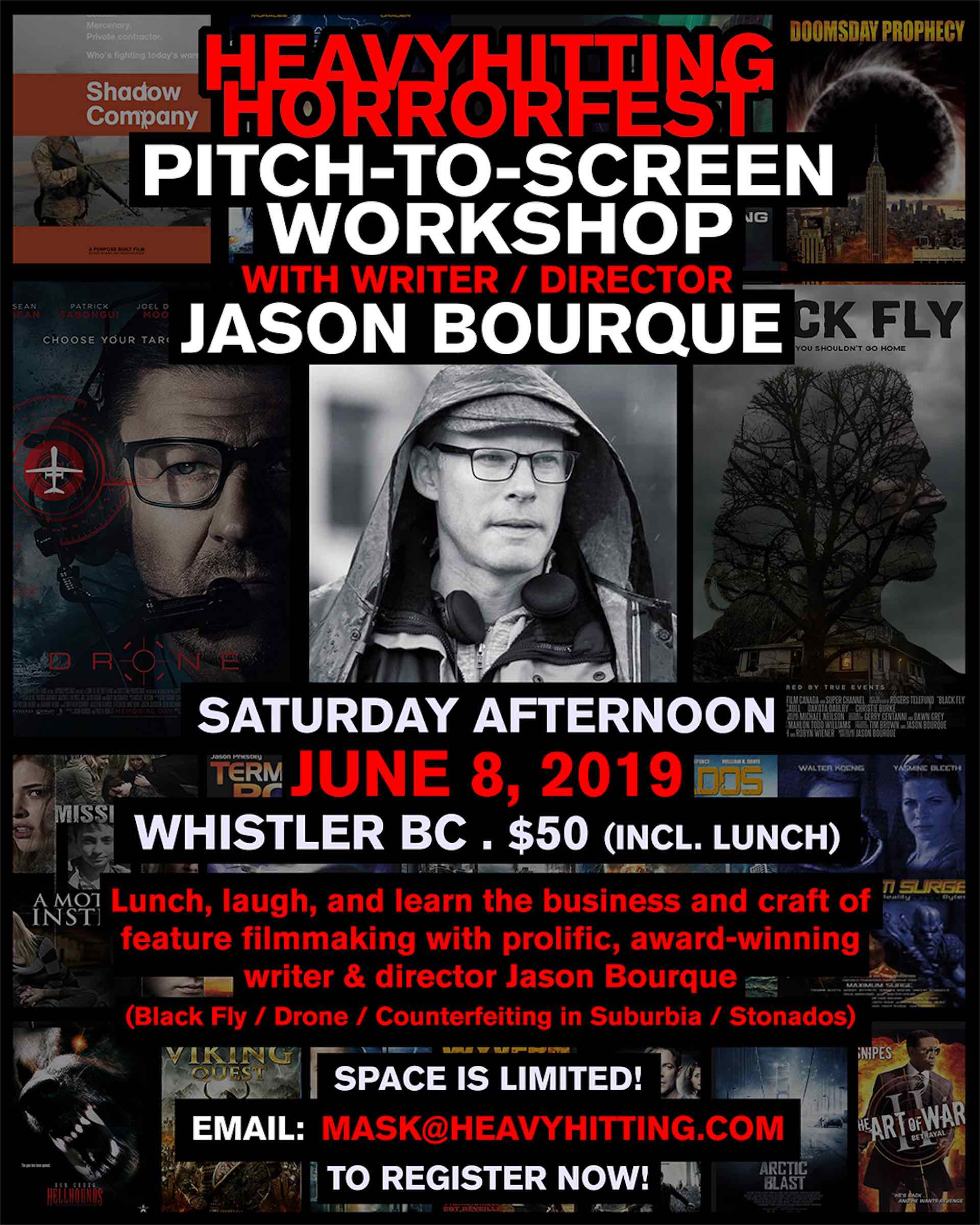 Heavy Hitting HorrorFest’s workshop with Canadian writer-director Jason Bourque happens on June 8: a pitch-to-screen workshop over a 3-hour lunch.