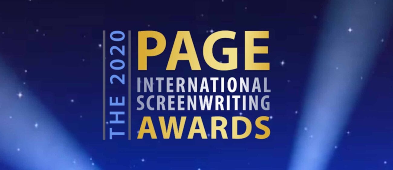 The PAGE International Screenwriting Awards is on the hunt for undiscovered talent. Here's how screenwriters can enter!