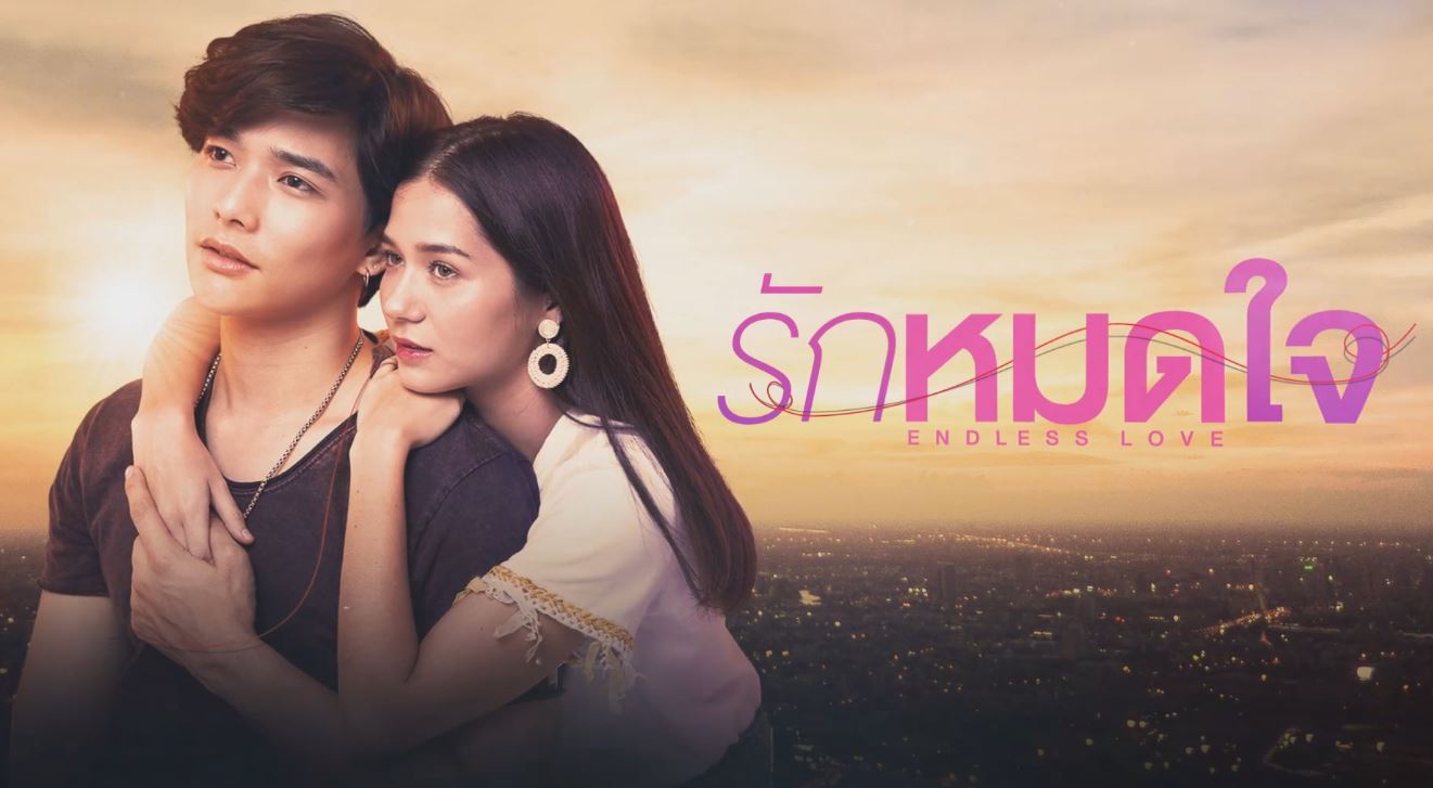 So, why will Thai series 'Endless Love' from 2019 have you head over heels? Here's why 'Endless Love' needs to be on your watchlist.