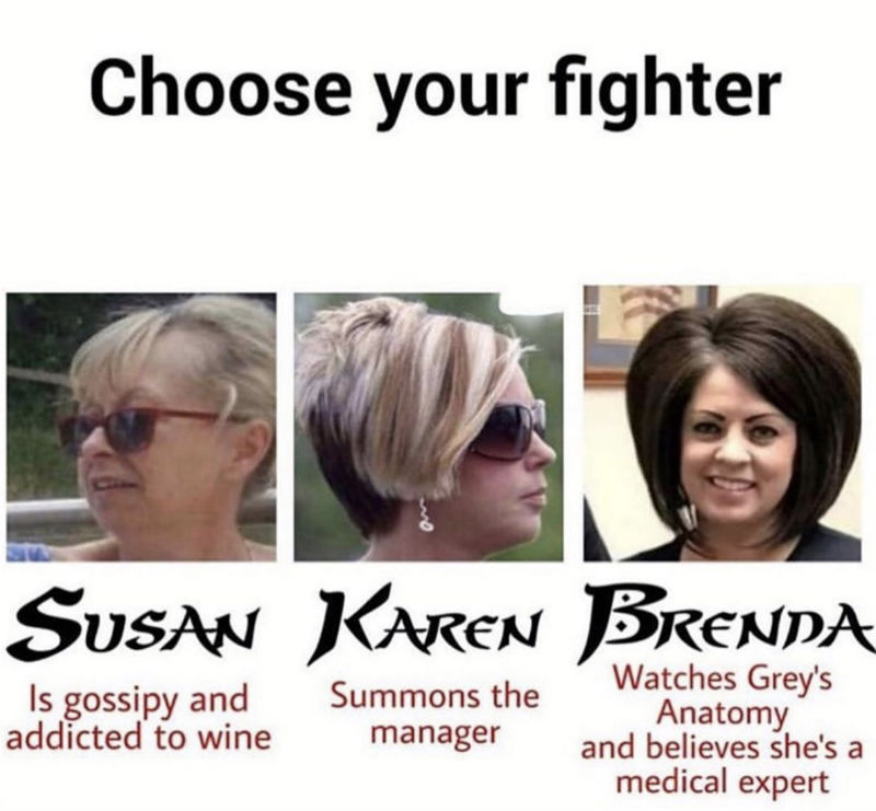 The Best Karen Memes These Will Inspire You To Talk To The Manager Film Daily
