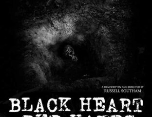 Director Russell Southam is finally taking control after producing for years. His first project, 'Black Heart, Red Hands' proves he has what it takes.