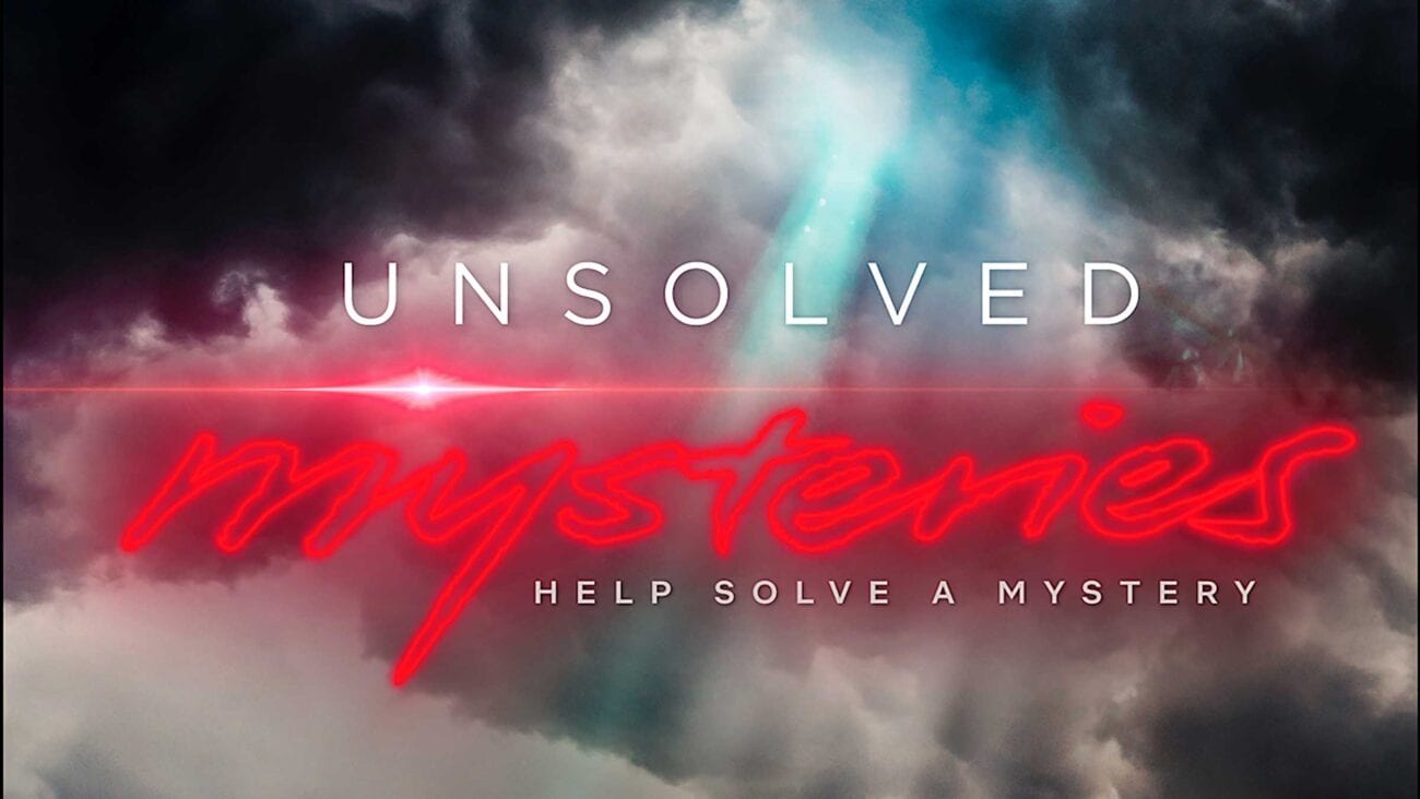 'Unsolved Mysteries' is back, baby! The beloved series is now rebooted on Netflix. Here's everything you need to know.