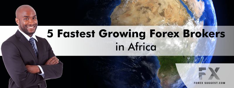 5 Ταχύτερα αναπτυσσόμενοι μεσίτες Forex στην Αφρική (2021) – Film Daily