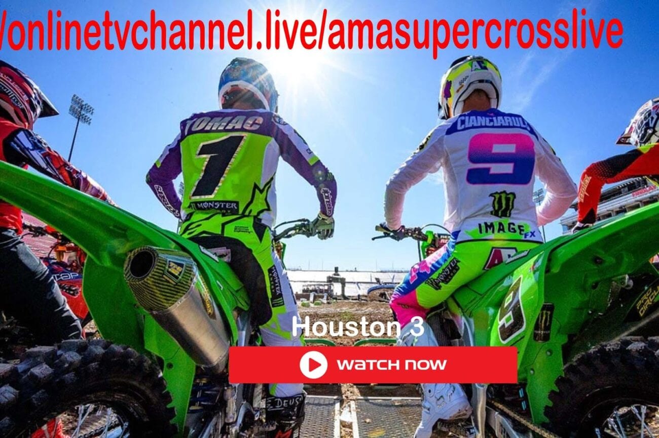 AMA 2021 Houston 3 Supercross Live Stream Reddit: TV ...