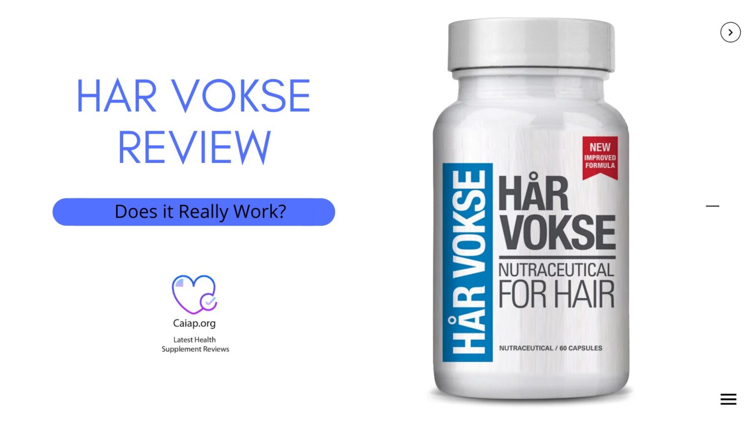 Har Vokse is a product that helps with hair growth. Find out whether its the product for you with these reviews.