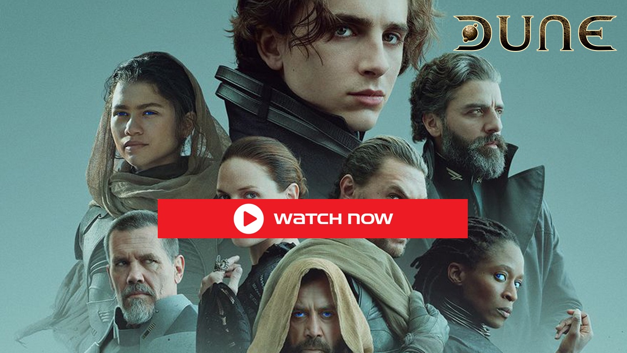 Free Streaming to Watch Dune HBO Apps Reddit At home? Film Daily