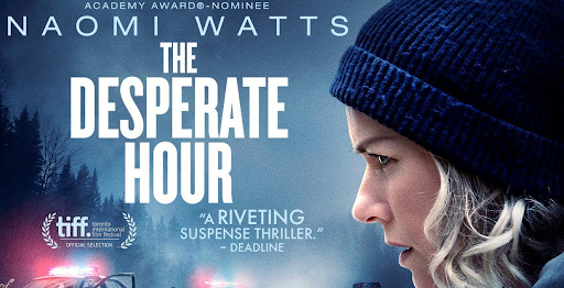 [Movies] The Desperate Hour (2022)