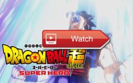 'Dragon Ball Super: Super Hero' is Finally here. Find out how to stream Japanese manga series movie online for free.