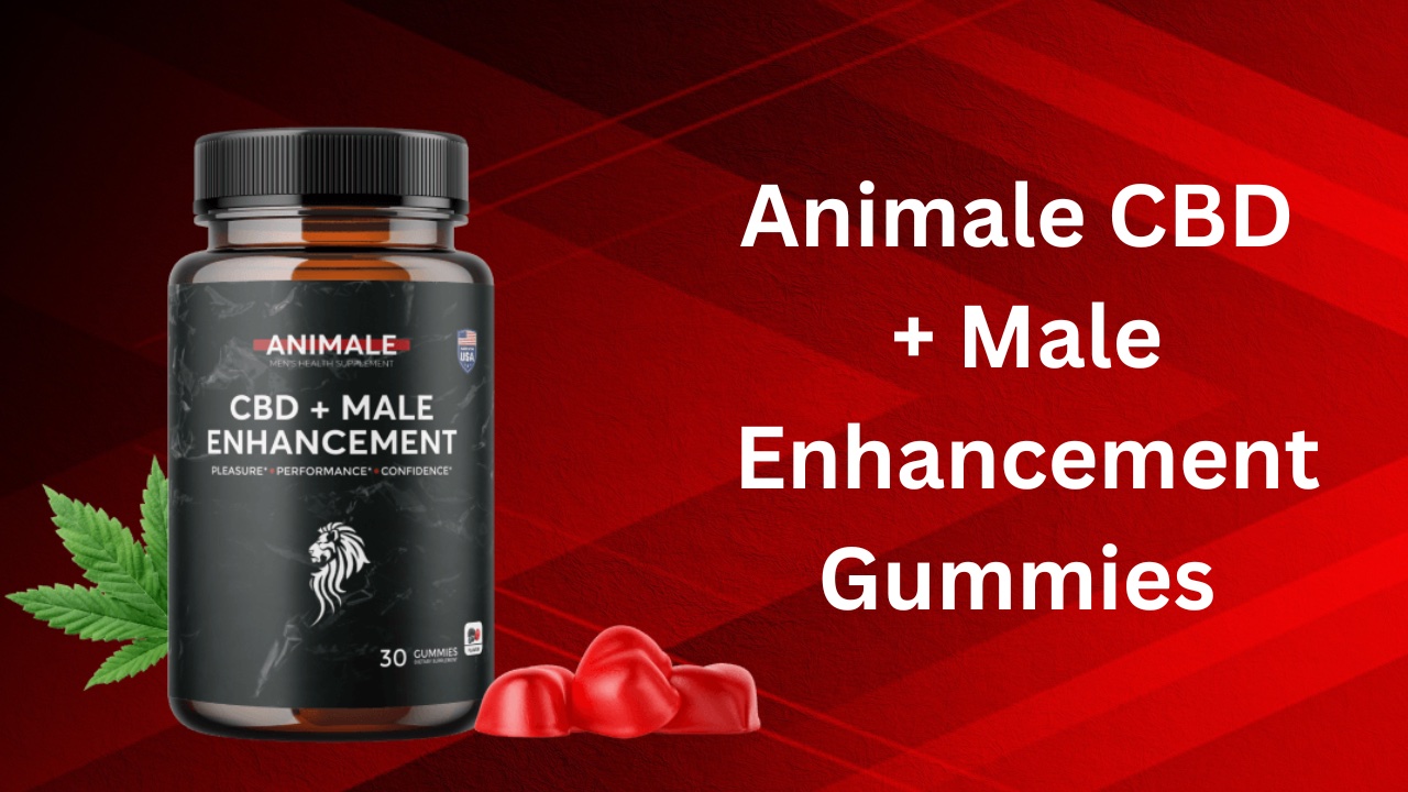 Animale CBD Gummies are packed with CBD and other botanicals to improve male sex performance. Here's how.