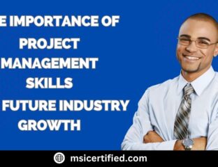 The Importance of Project Management Skills and Future Industry Growth