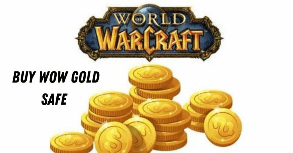 Buy Wow Gold Safe