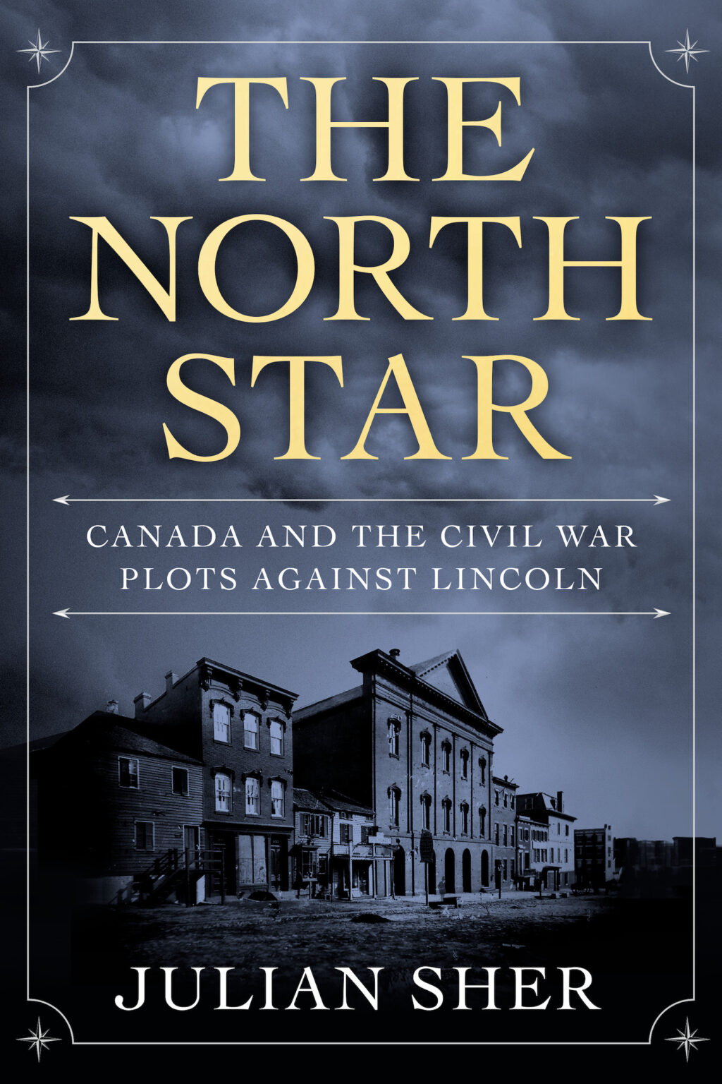 In Julian Sher's 'The North Star', we're taken on a journey through darker aspects of Canada's involvement in the American Civil War. Let's dive in.