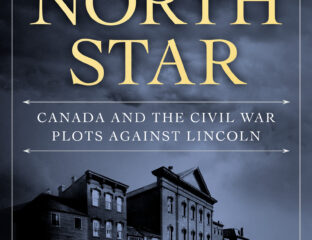In Julian Sher's 'The North Star', we're taken on a journey through darker aspects of Canada's involvement in the American Civil War. Let's dive in.