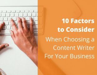 Factors to Consider When Selecting Top-Notch Content Writing Services