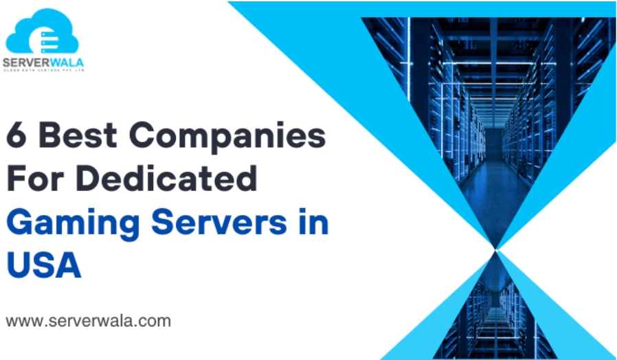 6 Best Companies For Dedicated Gaming Servers in USA – Film Daily