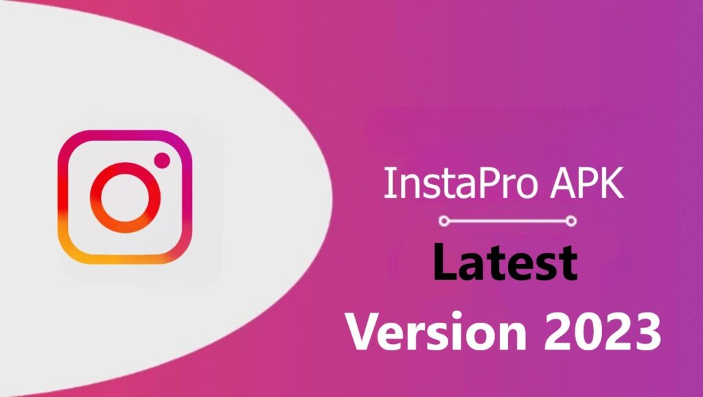 Instagram Pro APK Download Unleashing Advanced Features for a Unique