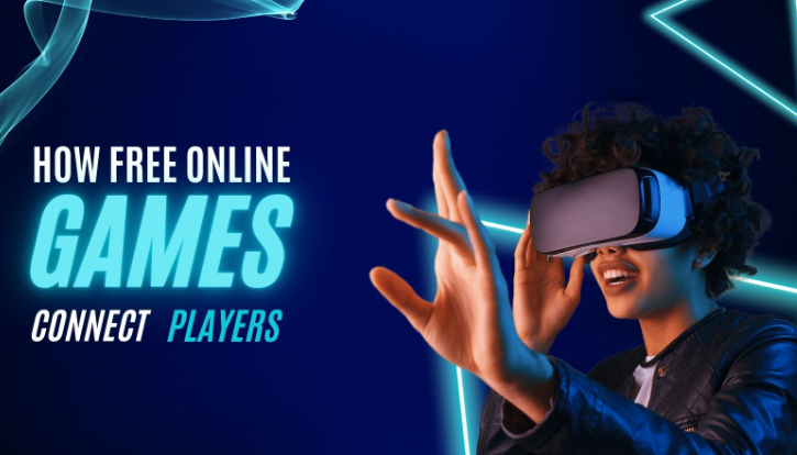 The Social Side of Gaming: How Free Online Games Connect Players