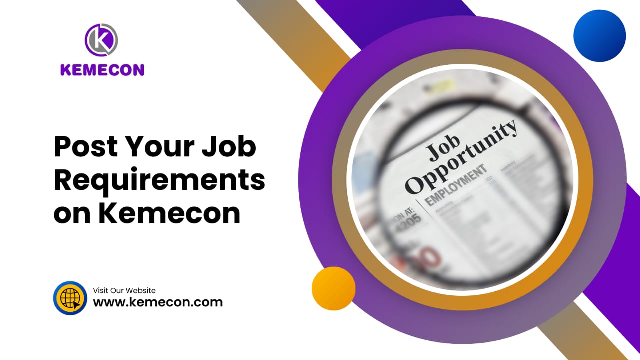 Job Requirements on Kemecon