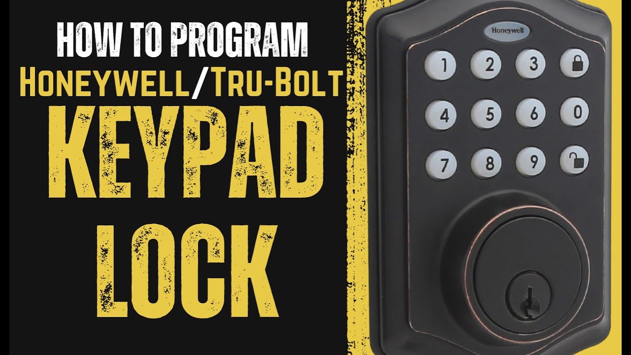 How to Program A Tru-Bolt Electronic Lock