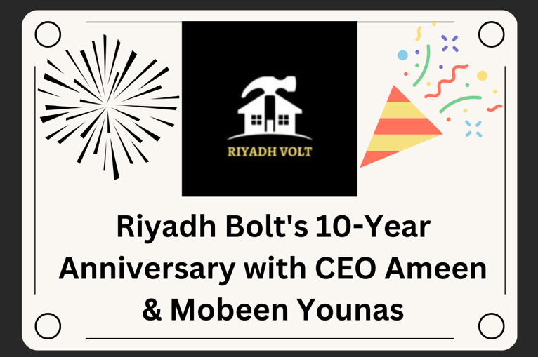 Riyadh Bolt's 10-Year Anniversary with CEO Ameen & Mobeen Younas