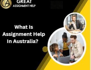 What Is Assignment Help In Australia
