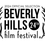 THE 24TH ANNUAL BEVERLY HILLS FILM FESTIVAL® ANNOUNCES 2024 GRAND JURY FEATURING ACADEMY MEMBERS, OSCAR WINNERS AND INDUSTRY LEGENDS